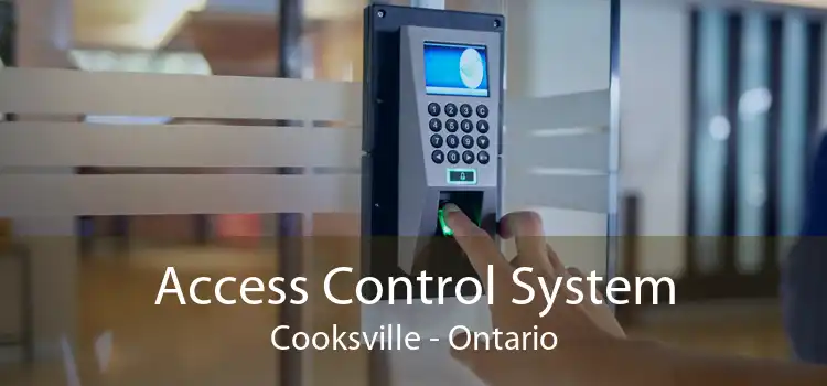 Access Control System Cooksville - Ontario