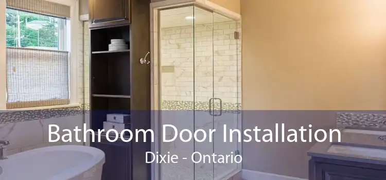 Bathroom Door Installation Dixie - Ontario