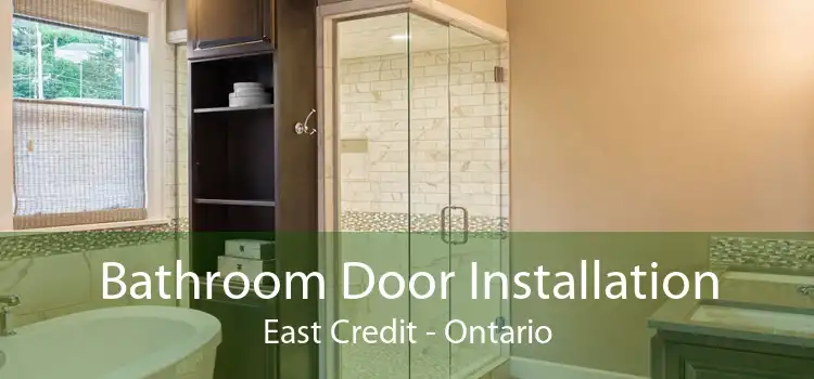 Bathroom Door Installation East Credit - Ontario