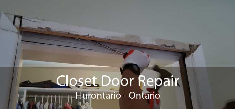 Closet Door Repair Hurontario - Ontario