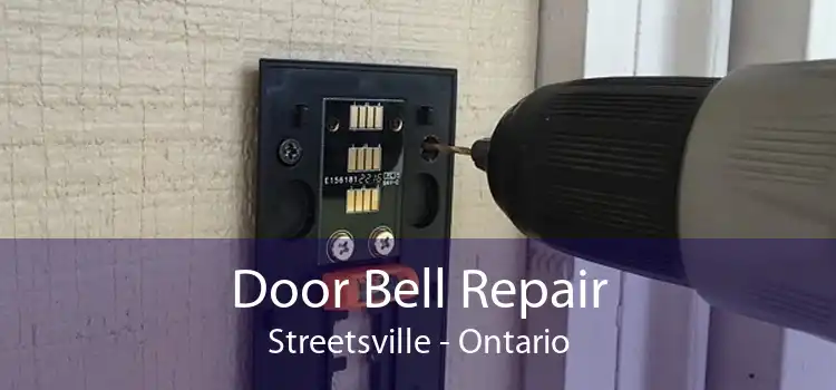 Door Bell Repair Streetsville - Ontario