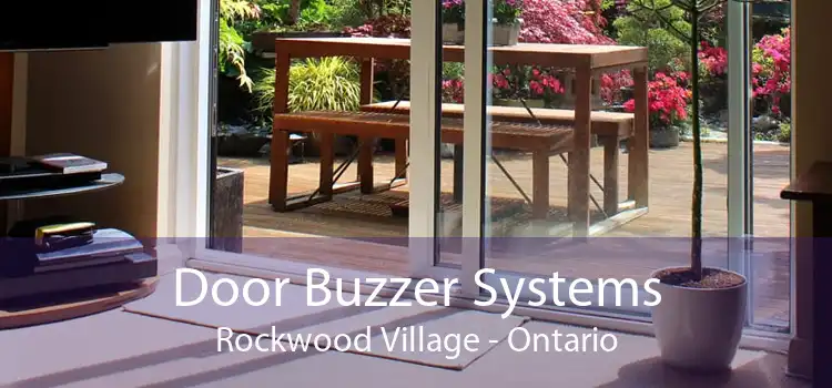 Door Buzzer Systems Rockwood Village - Ontario