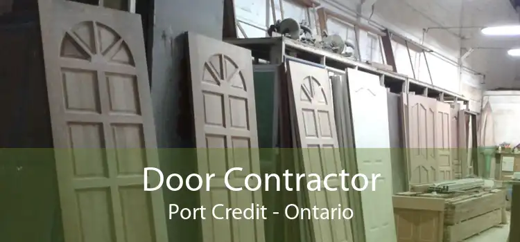 Door Contractor Port Credit - Ontario
