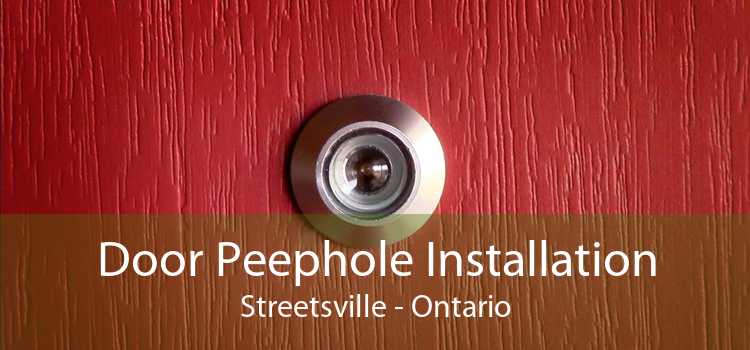 Door Peephole Installation Streetsville - Ontario