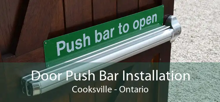Door Push Bar Installation Cooksville - Ontario