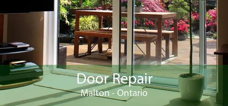 Door Repair Malton - Ontario