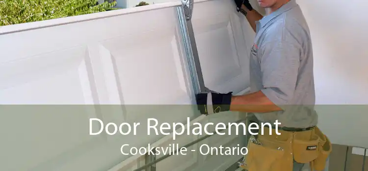 Door Replacement Cooksville - Ontario