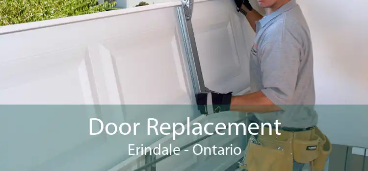 Door Replacement Erindale - Ontario