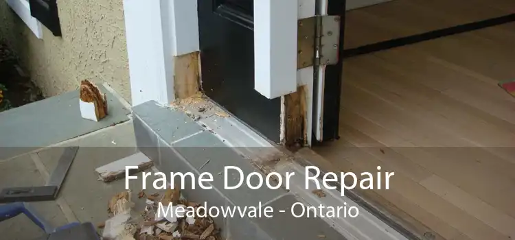 Frame Door Repair Meadowvale - Ontario