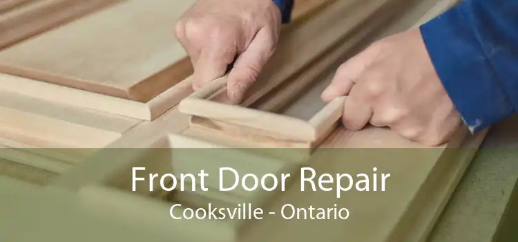 Front Door Repair Cooksville - Ontario