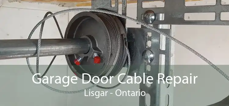Garage Door Cable Repair Lisgar - Ontario