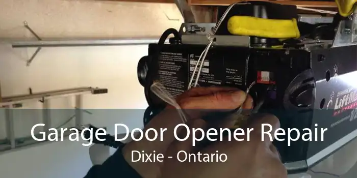 Garage Door Opener Repair Dixie - Ontario
