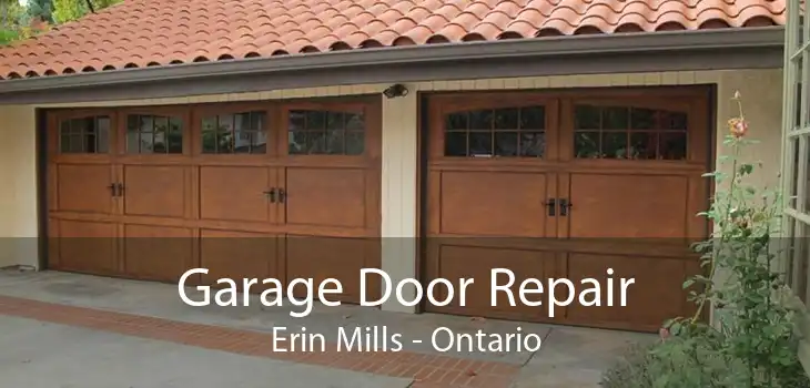 Garage Door Repair Erin Mills - Ontario