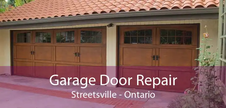 Garage Door Repair Streetsville - Ontario