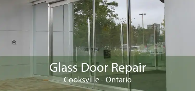 Glass Door Repair Cooksville - Ontario
