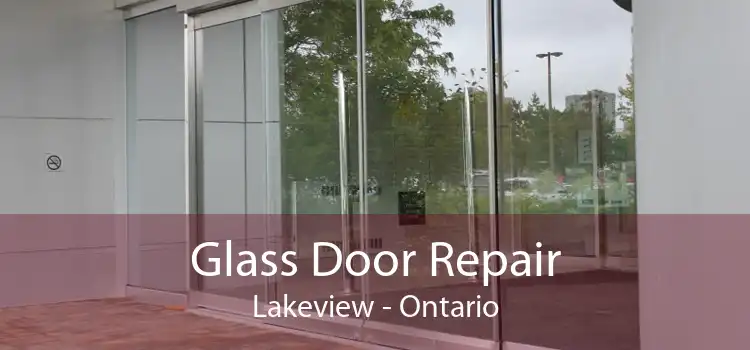 Glass Door Repair Lakeview - Ontario