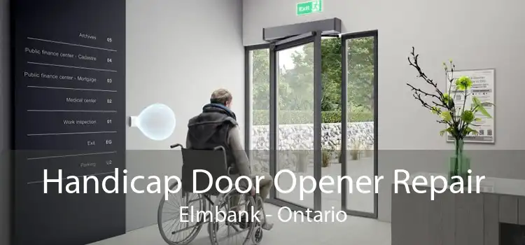 Handicap Door Opener Repair Elmbank - Ontario