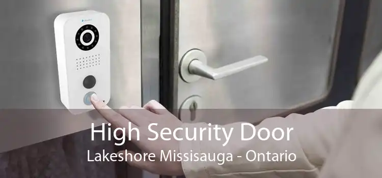 High Security Door Lakeshore Missisauga - Ontario