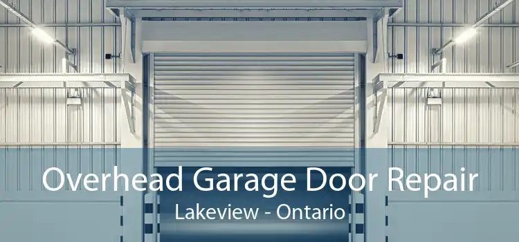 Overhead Garage Door Repair Lakeview - Ontario