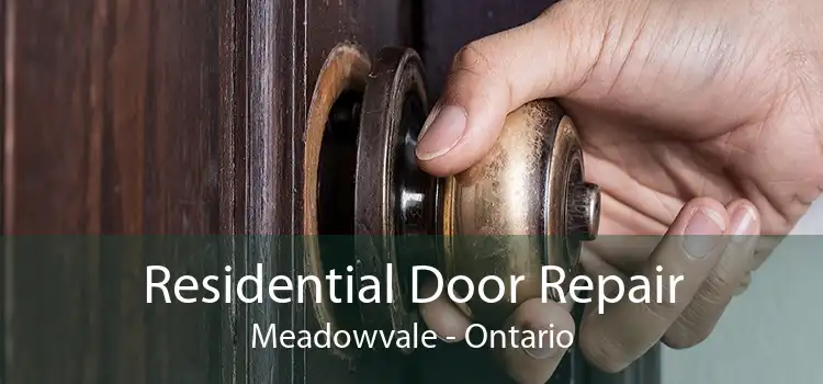 Residential Door Repair Meadowvale - Ontario