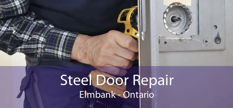 Steel Door Repair Elmbank - Ontario