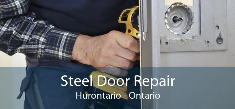 Steel Door Repair Hurontario - Ontario