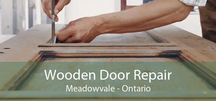 Wooden Door Repair Meadowvale - Ontario